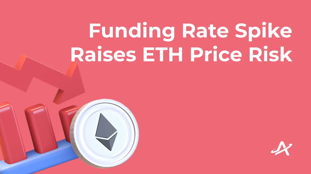 Повышение риска обвала цены на фоне роста ставок финансирования Ethereum
