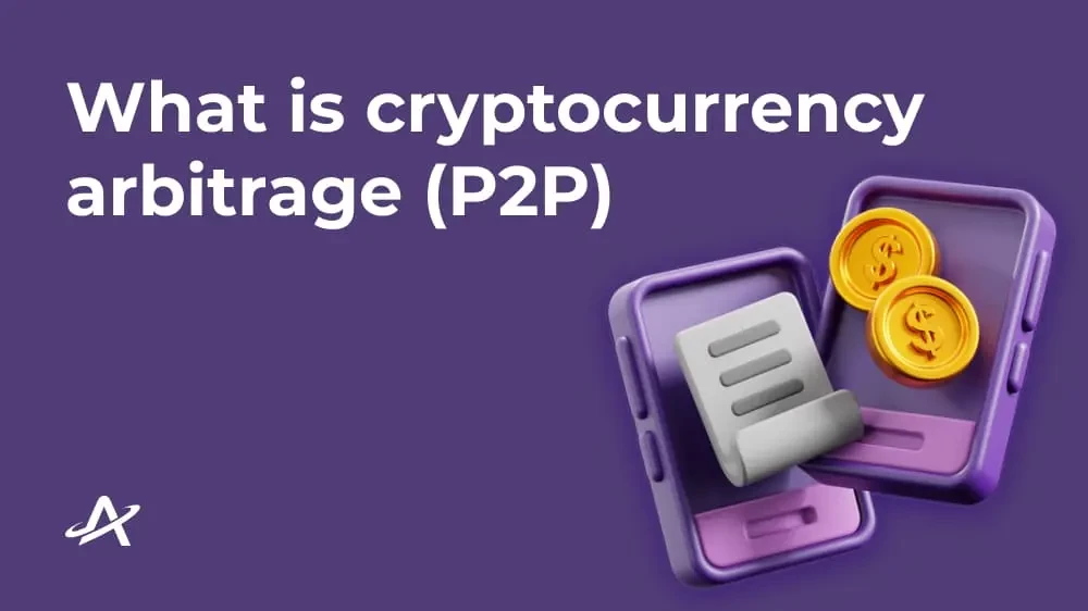 Что такое арбитраж криптовалюты (P2P)