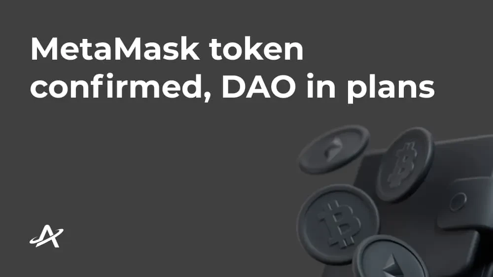 Токен MetaMask подтвержден, DAO в планах