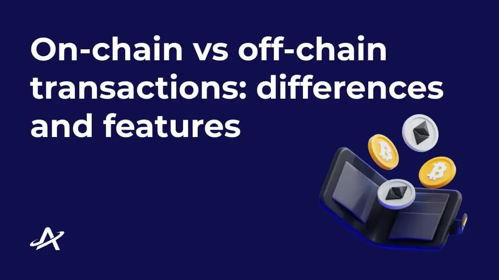 On-chain и off-chain транзакции: ключевые отличия и особенности