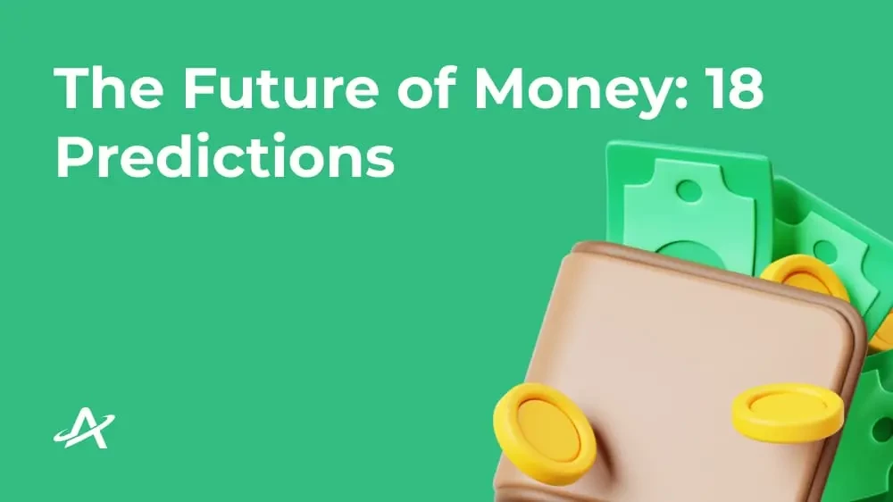 Будущее денег: 18 предсказаний