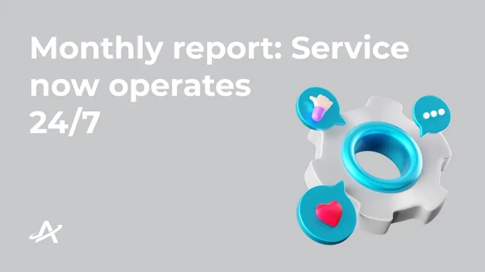 Отчёт за месяц: Сервис начал работать круглосуточно