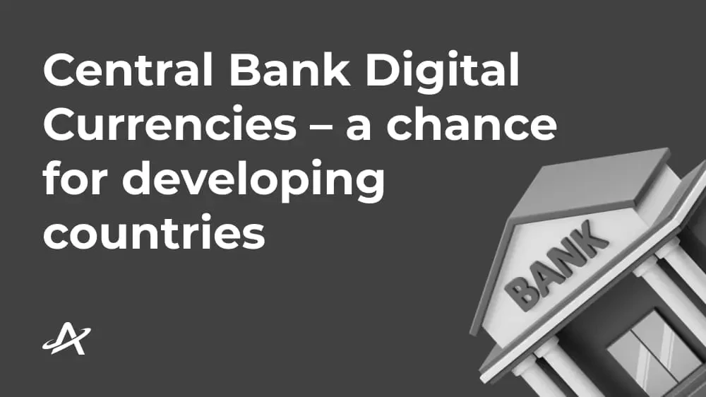Цифровые валюты Центрального банка – шанс для развивающихся стран
