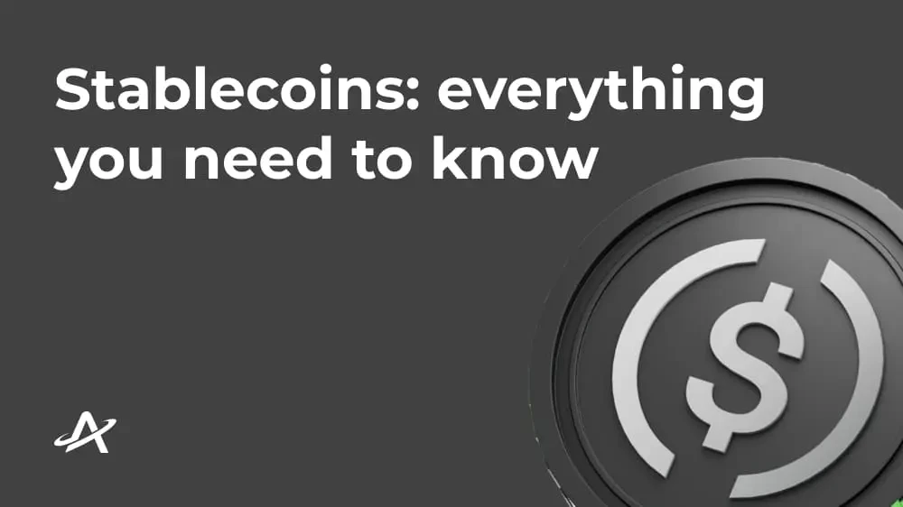 Стейблкоины: все, что вам нужно знать
