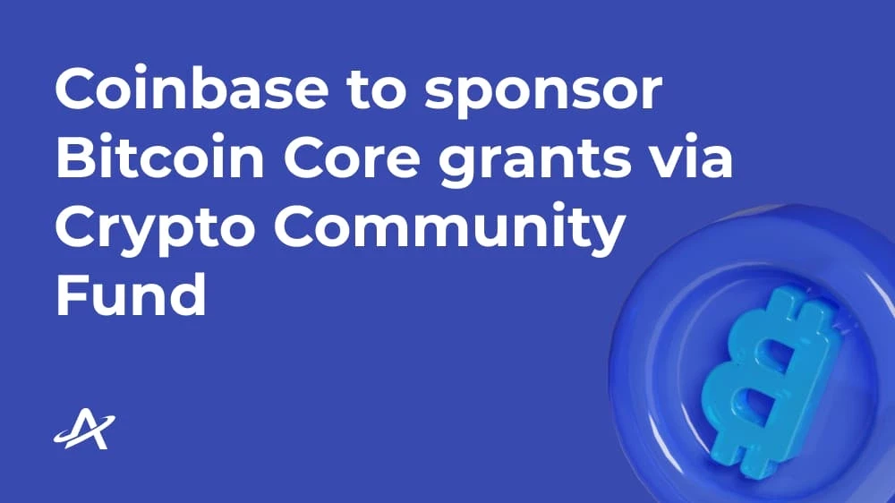 Coinbase будет спонсировать Bitcoin Core грантами фонда Crypto Community Fund