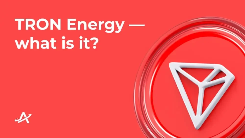Энергия TRON — что это, как получить и как сэкономить на USDT-переводах